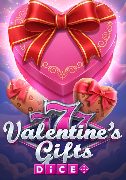 Play 777 Valentine’s Gifts Dice