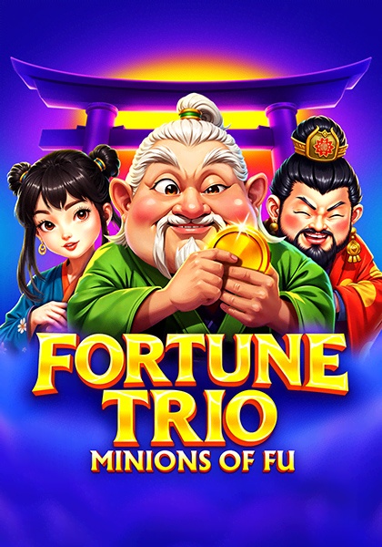 Play Fortune Trio: Minions of Fu