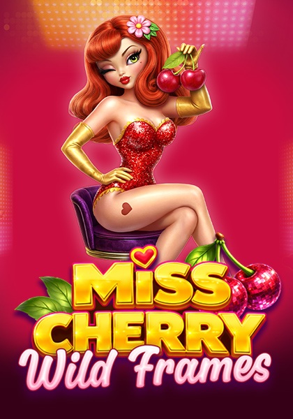 Play Miss Cherry Wild Frames