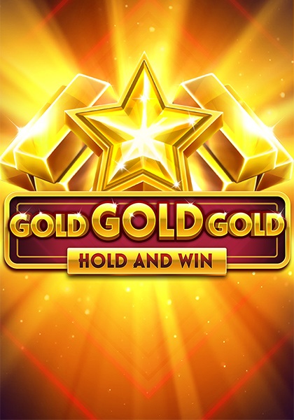 Play Gold Gold Gold Hold and Win