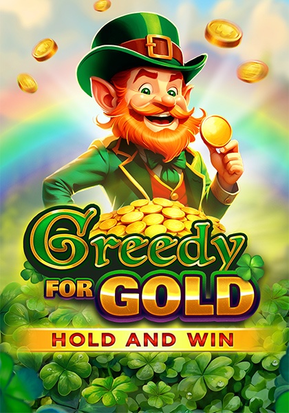 Play Greedy for Gold: Hold and Win