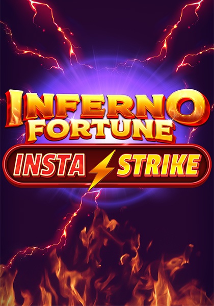 Play Inferno Fortune InstaStrike