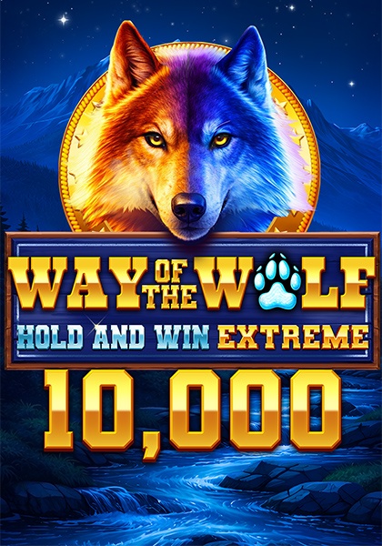 Play Way of the Wolf Hold and Win Extreme 10,000