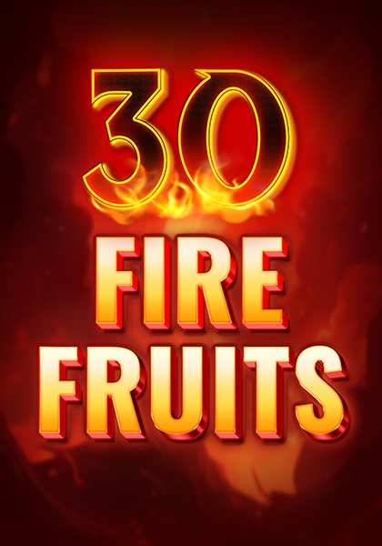 Play 30 Fire Fruits