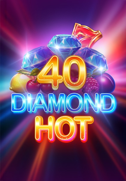 Play 40 Diamond Hot