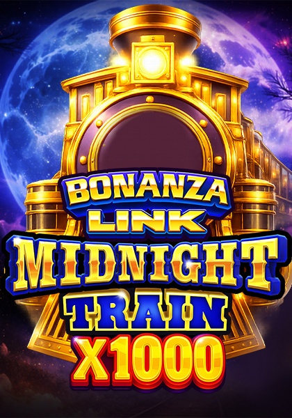 Play BONANZA LINK: MIDNIGHT TRAIN x1000