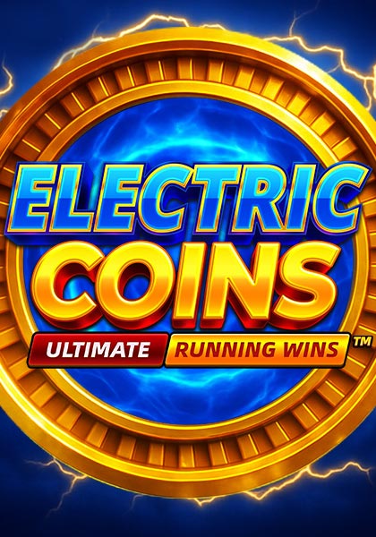 Play Electric Coins: ULTIMATE RUNNING WINS™