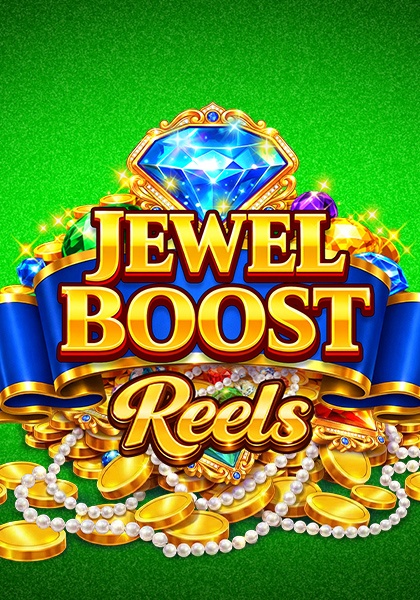 Play Jewel Boost Reels