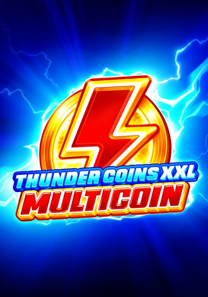 Play Thunder Coins XXL: Multicoin