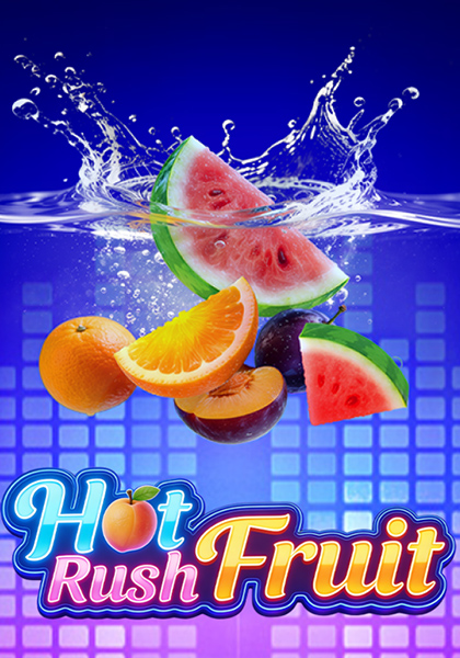 Play Hot Rush Fruit