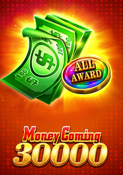 Play Money Coming 30000